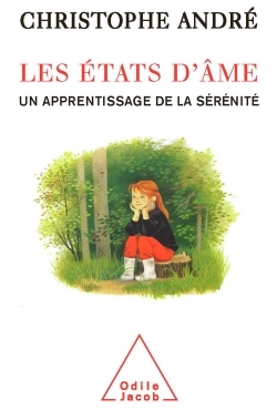 ETATS D AME UN APPRENTISSAGE DE LA SERENITE
