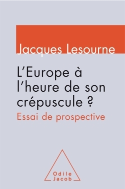 L´EUROPE A L´HEURE DE SON CREPUSCULE?