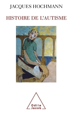 HISTOIRE DE L´AUTISME