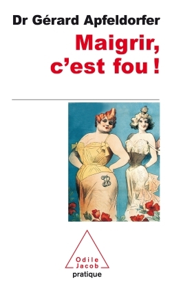 MAIGRIR C EST FOU