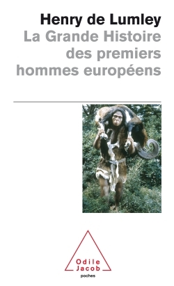 GRANDE HISTOIRE DES PREMIERS HOMMES EUROPEENS