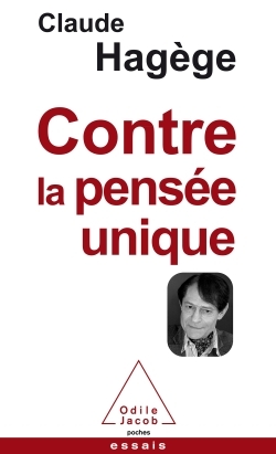 CONTRE LA PENSEE UNIQUE