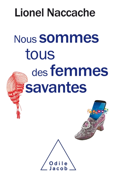 NOUS SOMMES TOUS DES FEMMES SAVANTES