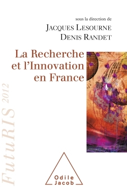 RECHERCHE ET L INNOVATION EN FRANCE FUTURIS 2012