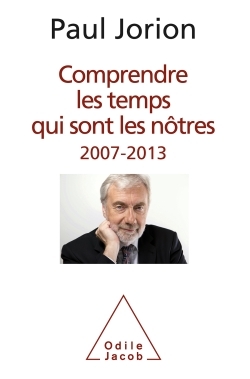 COMPRENDRE LES TEMPS QUI SONT LES NOTRES