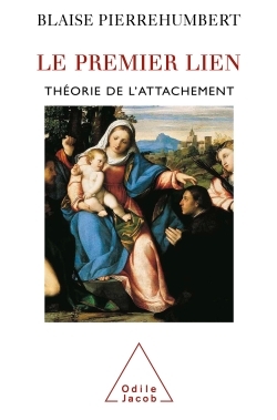 PREMIER LIEN THEORIE DE L'ATTACHEMENT