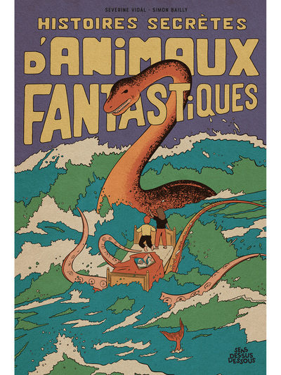 HISTOIRES SECRETES D´ANIMAUX FANTASTIQUES - ONE-SHOT - HISTOIRES SECRETES D
