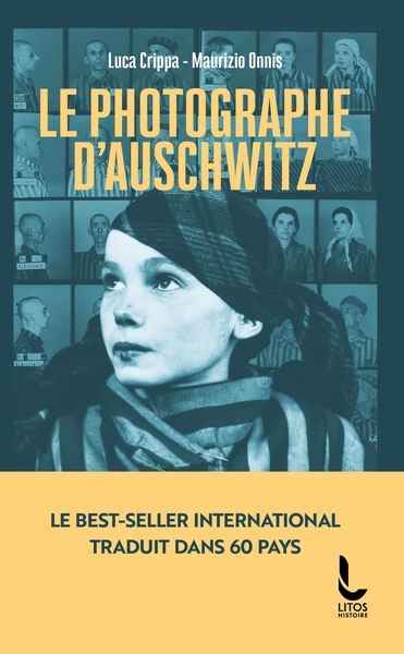 LE PHOTOGRAPHE D´AUSCHWITZ