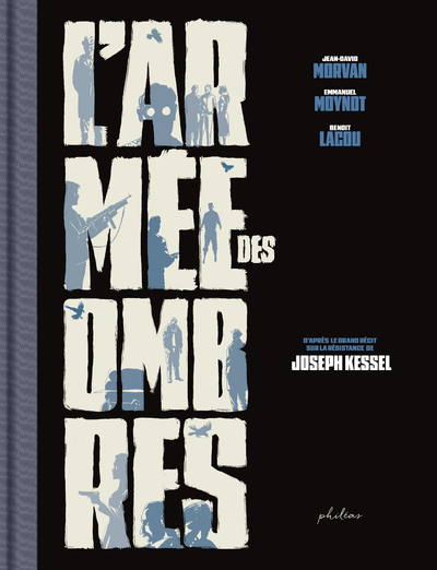 L´ARMEE DES OMBRES - EDITION PRESTIGE N&B