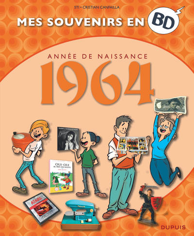 MES SOUVENIRS EN BD - TOME 25 - 1964