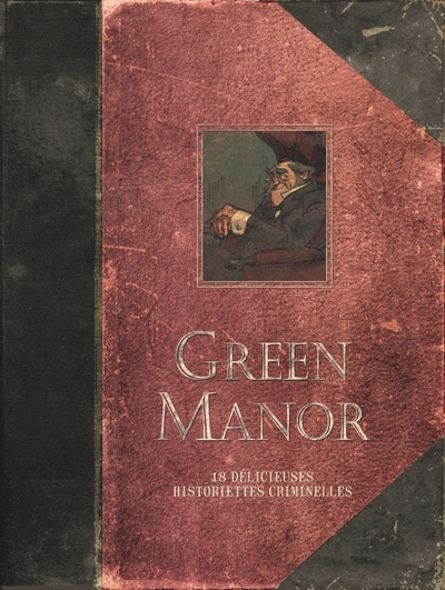 GREEN MANOR (INTEGRALE) - GREEN MANOR - L´INTEGRALE - TOME 0 - GREEN MANOR INTEGRALE (EDITION AUGMEN
