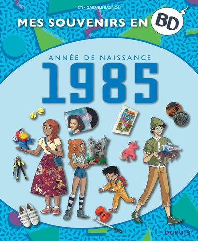MES SOUVENIRS EN BD - T46  - 1985