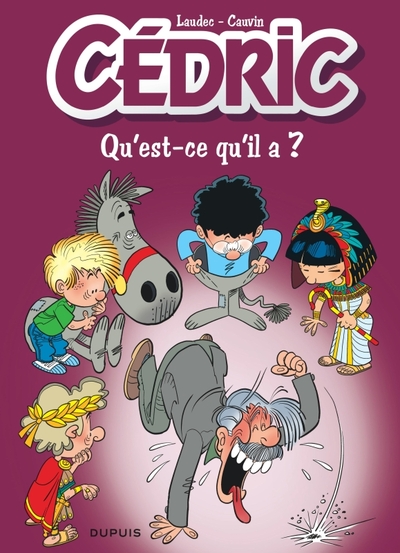 CEDRIC - TOME 25 - QU´EST-CE QU´IL A ? / EDITION SPECIALE, LIMITEE (INDISPENSABLES 2023)