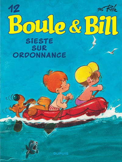 BOULE & BILL (DUPUIS) - BOULE ET BILL - TOME 12 - SIESTE SUR ORDONNANCE (EDITION 2019)