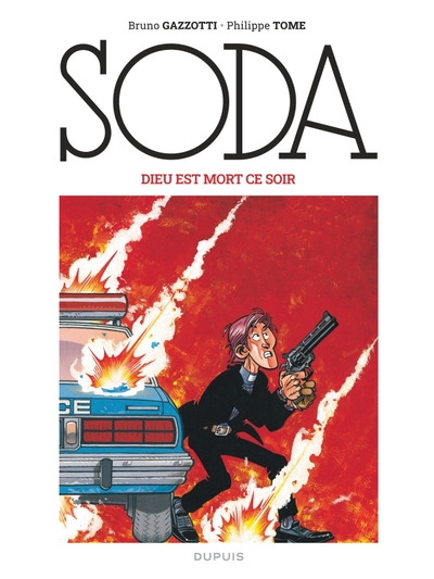 SODA (EDITION 2023) - T04 - SODA (EDITION 2023) - DIEU EST MORT CE SOIR