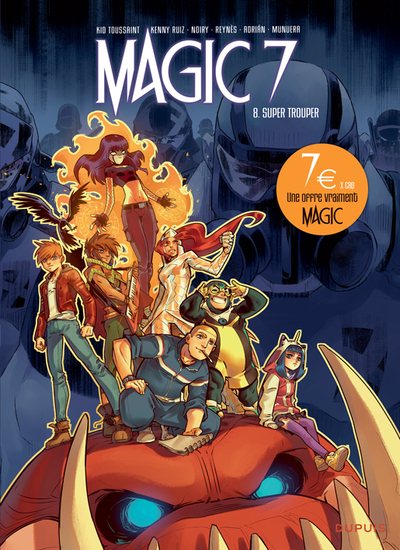 MAGIC 7 - TOME 8 - SUPER TROUPER / EDITION SPECIALE (OPE 7N)