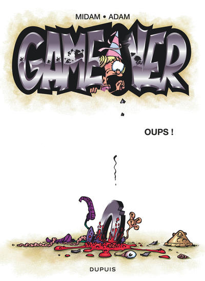 GAME OVER T4 GAME OVER - TOME 4 - OUPS ! (OPE ETE 2018)