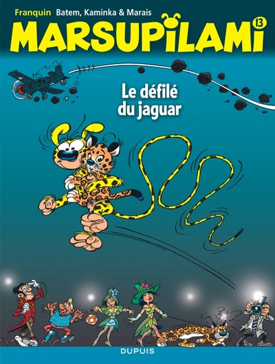 MARSUPILAMI - TOME 13 - LE DEFILE DU JAGUAR / NOUVELLE EDITION