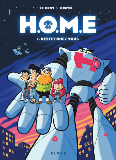 H.O.M.E - TOME 1 - RESTEZ CHEZ VOUS