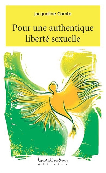 POUR UNE AUTHENTIQUE LIBERTE SEXUELLE