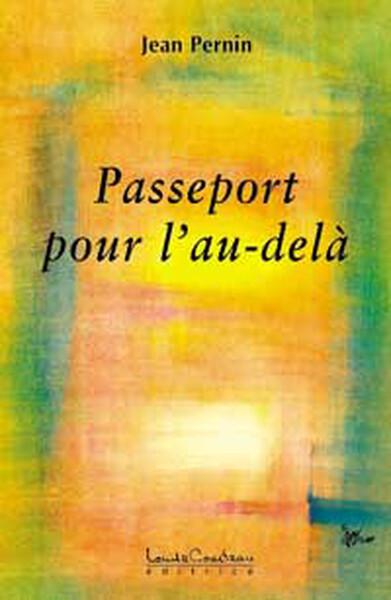 PASSEPORT POUR L´AU-DELA