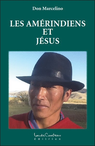 AMERINDIENS ET JESUS