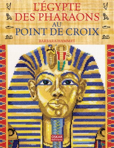 L´EGYPTE DES PHARAONS AU POINT DE CROIX