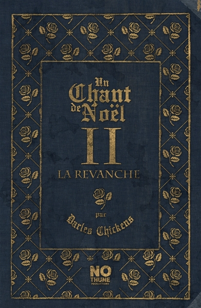 CHANT DE NOEL II LA REVANCHE
