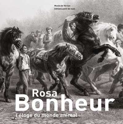 ROSA BONHEUR - L´ELOGE DU MONDE ANNIMAL