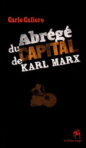 ABREGE DU CAPITAL DE KARL MARX (NED 2013)