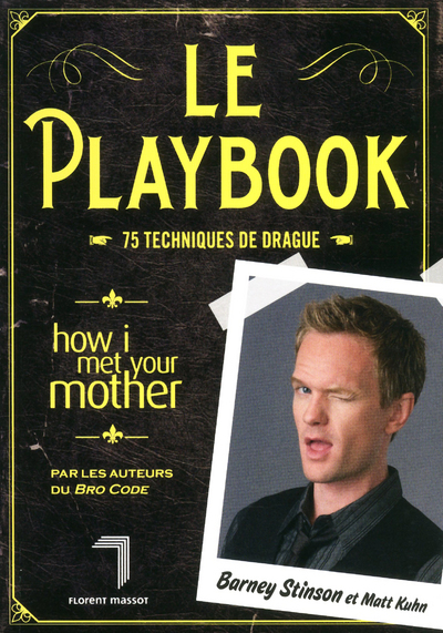 PLAYBOOK - 75 TECHNIQUES DE DRAGUE