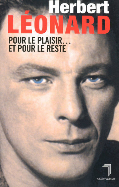 POUR LE PLAISIR... ET POUR LE RESTE