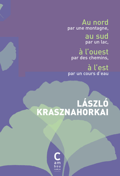 AU NORD PAR UNE MONTAGNE AU SUD PAR UN LAC, L´OUEST PAR LES CHEMINS, A L´EST PAR