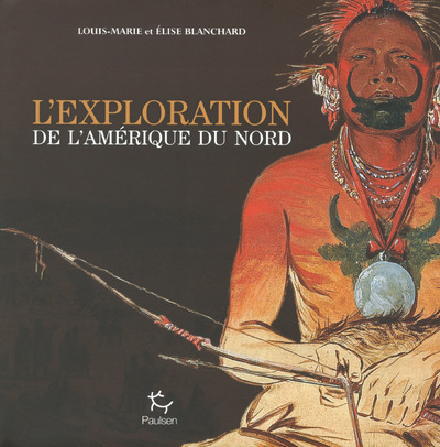 EXPLORATION DE L´AMERIQUE DU NORD