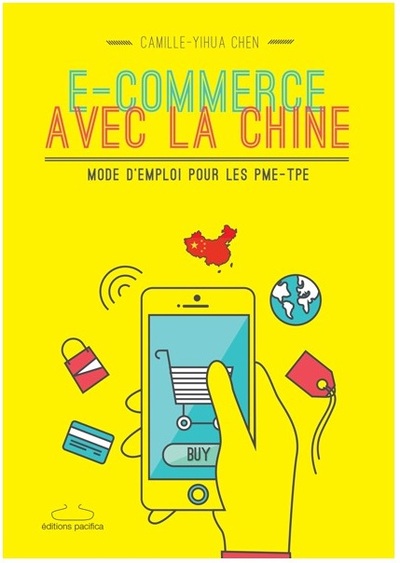 E-COMMERCE AVEC LA CHINE : MODE D´EMPLOI POUR LES PME-TPE