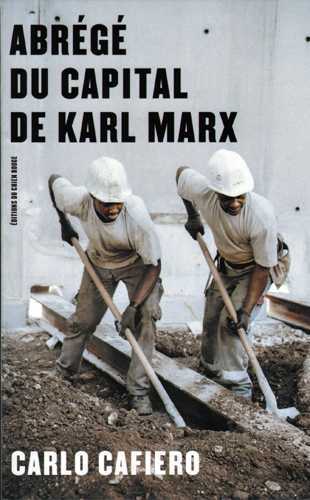 ABREGE DU CAPITAL DE KARL MARX