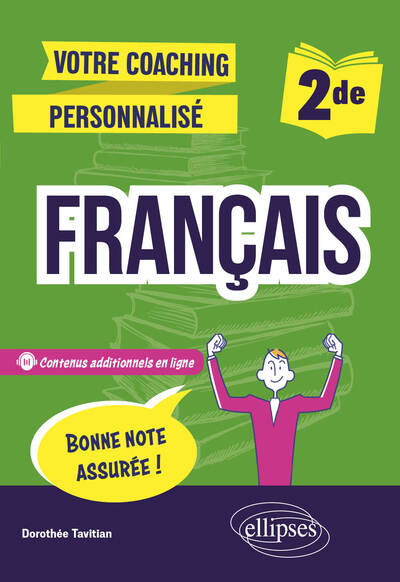 FRANCAIS, SECONDE. - VOTRE COACHING PERSONNALISE