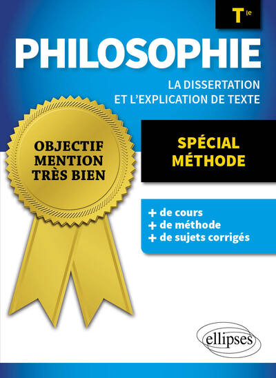 PHILOSOPHIE. TERMINALE. SPECIAL METHODE. - LA DISSERTATION ET L´EXPLICATION DE TEXTE