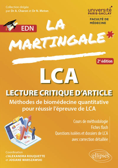 LA LCA A L´EDN - METHODE DE BIOMEDECINE QUANTITATIVE POUR REUSSIR L´EPREUVE DE LCA