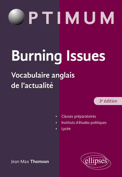 BURNING ISSUES - VOCABULAIRE ANGLAIS DE L´ACTUALITE