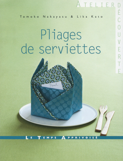 PLIAGES DE SERVIETTES