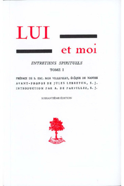 LUI ET MOI ENTRETIENS SPIRITUELS TI