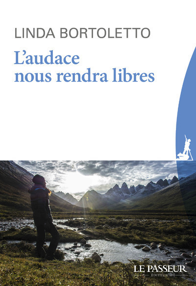 L´AUDACE NOUS RENDRA LIBRES