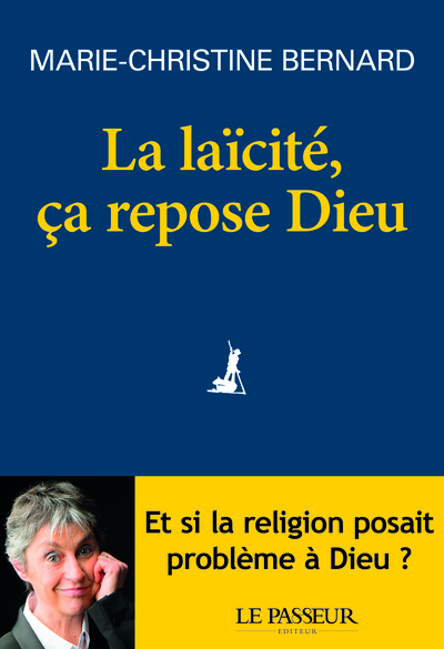 LAICITE, CA REPOSE DIEU