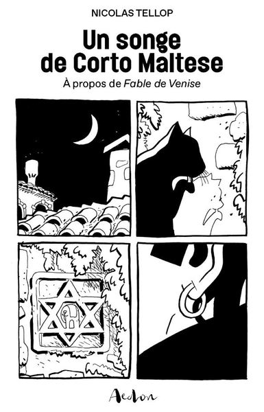 SONGE DE CORTO MALTESE - A PROPOS DE FABLE DE VENISE
