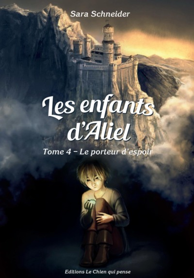 ENFANTS D´ALIEL TOME 4 : LE PORTEUR D´ESPOIR