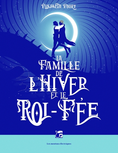 FAMILLE DE L´ HIVER ET LE ROI - FEE