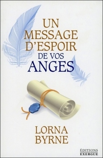 MESSAGE D´ ESPOIR DE VOS ANGES (UN)