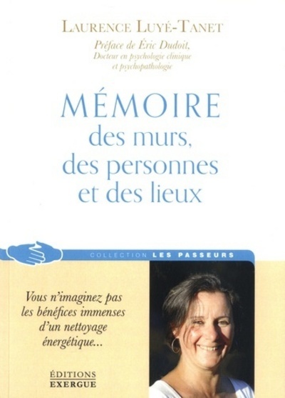 MEMOIRE DES MURS ,DES PERSONNES ET DES LIEUX
