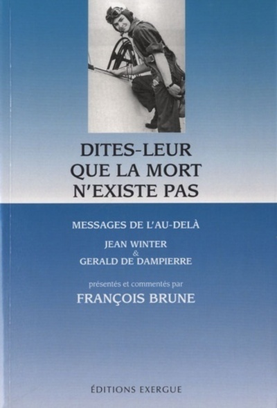 DITES - LEUR QUE LA MORT N´ EXISTE PAS  ED. 2012